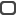 Rounded square